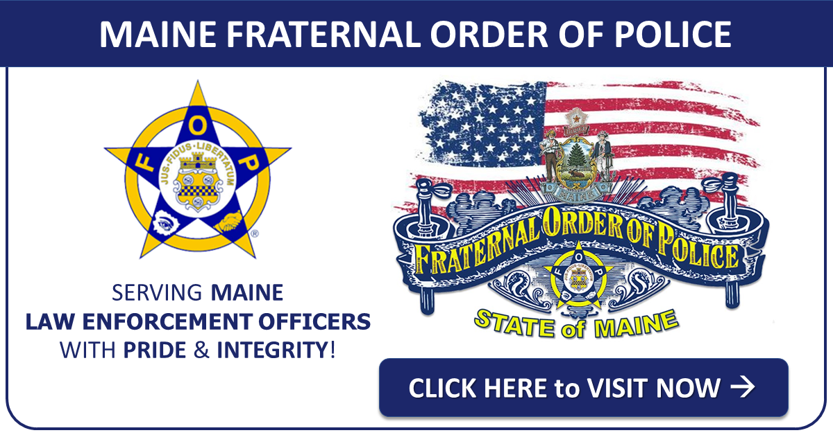 MAINE FRATERNAL ORDER OF POLICE